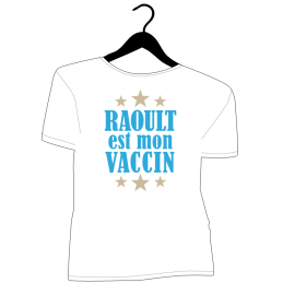 Raoult est mon vaccin