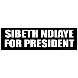 Sticker Sibet Ndiaye for President