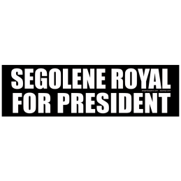 sticker segolene royal for president autocollant