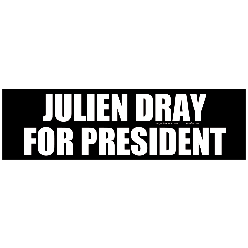 Sticker julien dray for president autocollant elections presidentielles