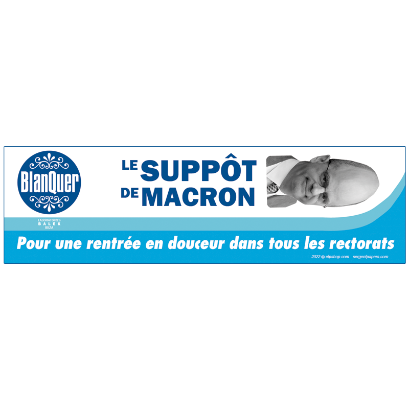 sticker autocollant blanquer le suppot de macron holidays in macronie