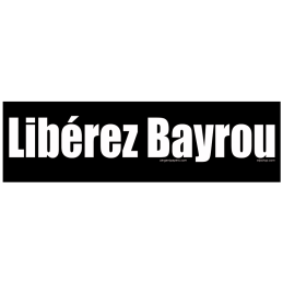 Libérez Bayrou