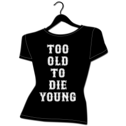 tee shirt femme grande taille too old to die young biker motarde rock