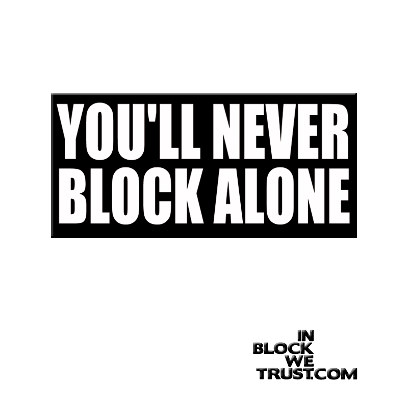 sticker autocollant you ll never block alone roller derby jammer blocker never walk alone