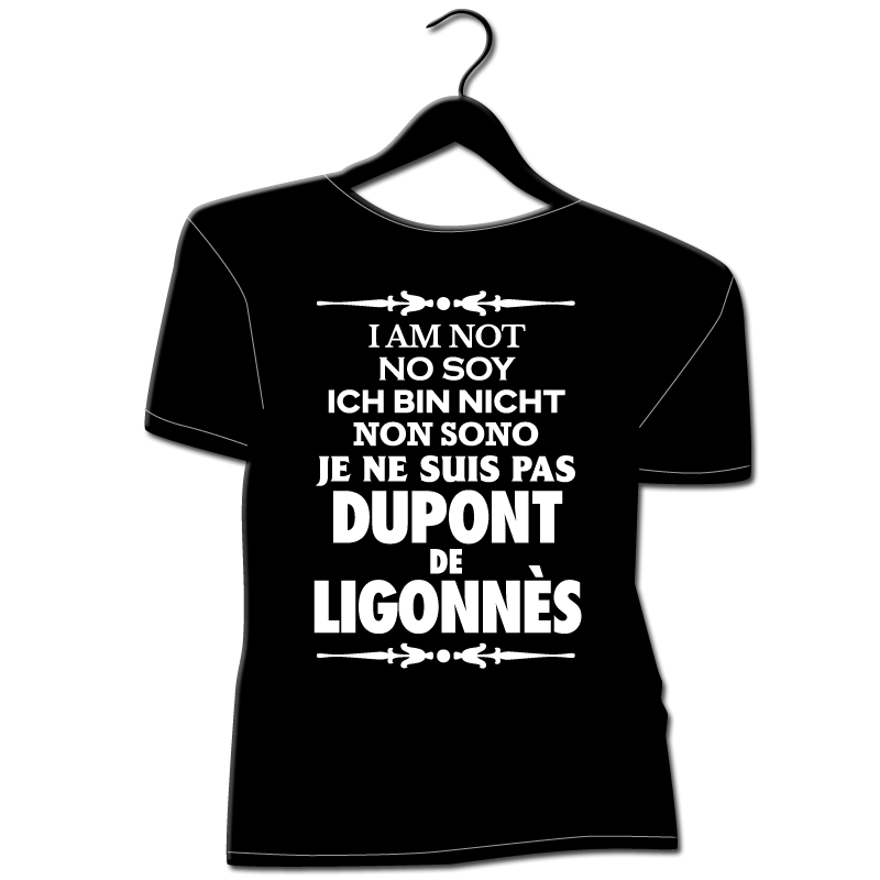 tee shirt homme grande taille  tee shirt slogan tee shirt message humour noir dupont de ligonnes