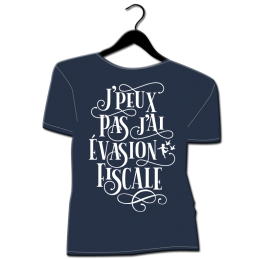 tee shirt homme grande taille  tee shirt slogan tee shirt message humour politique evasion fiscale