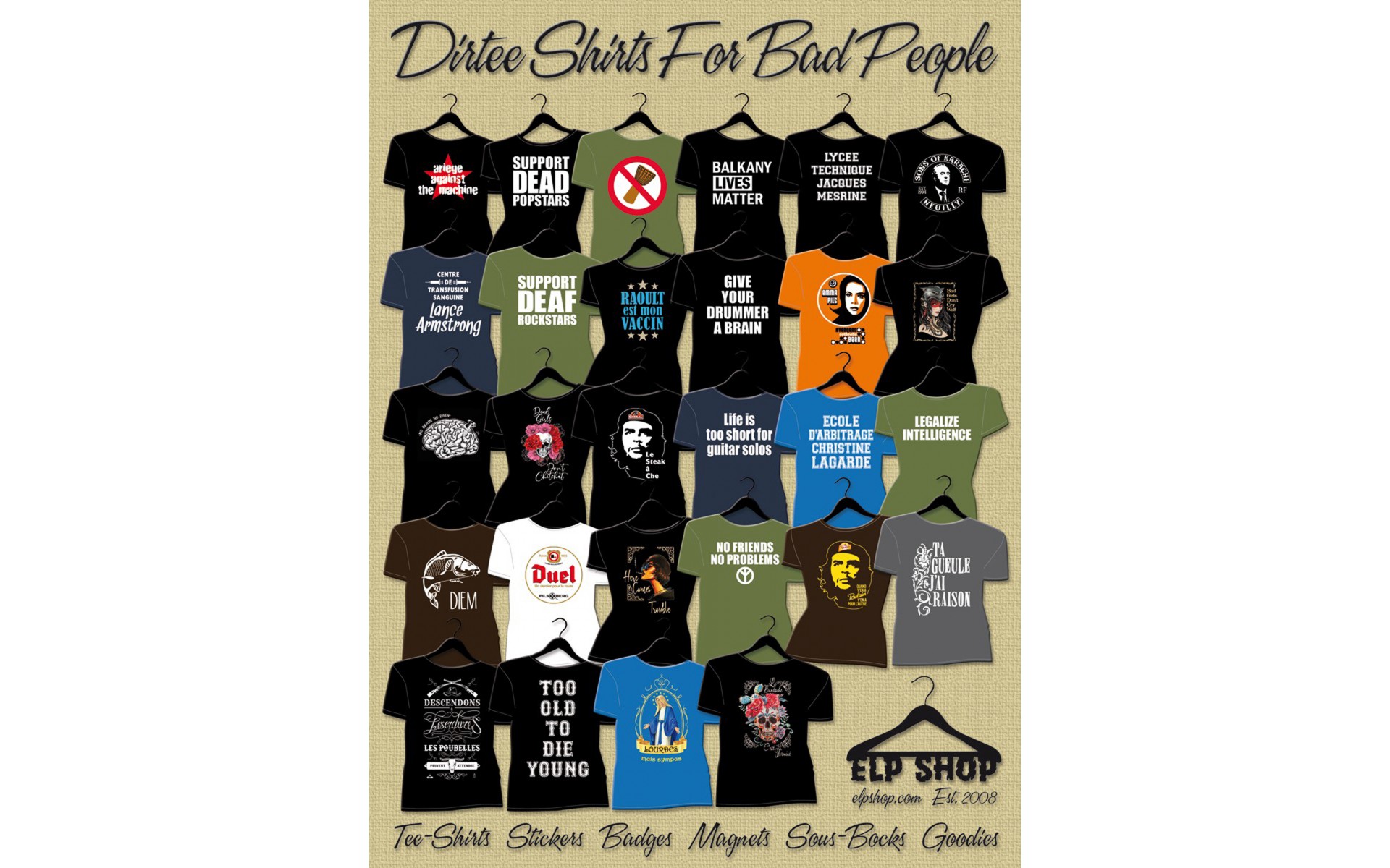Dirtee shirts for bad people